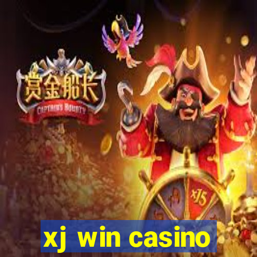 xj win casino